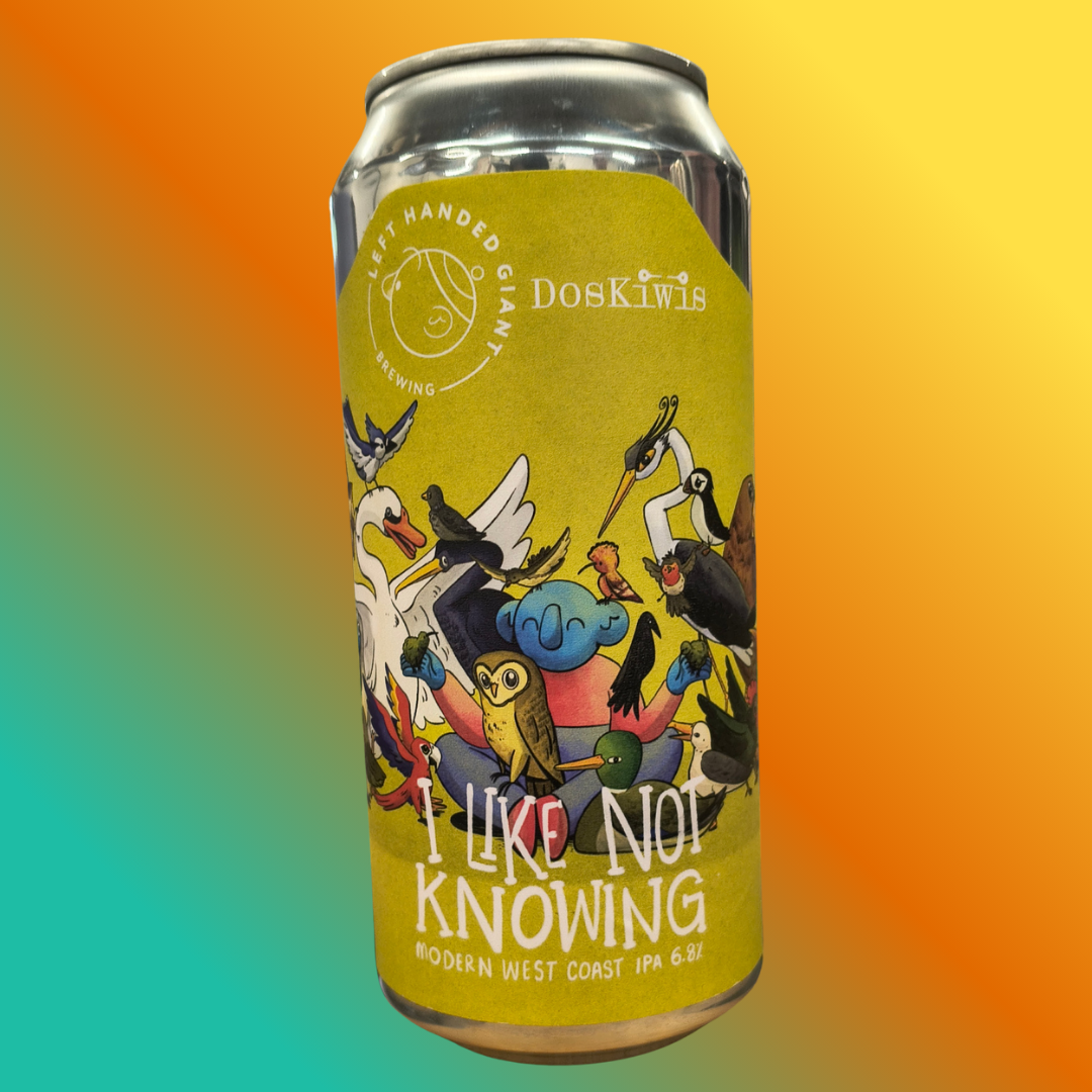 LEFT HANDED GIANT BREWING - I LIKE NOT KNOWING MODERN WEST COAST IPA